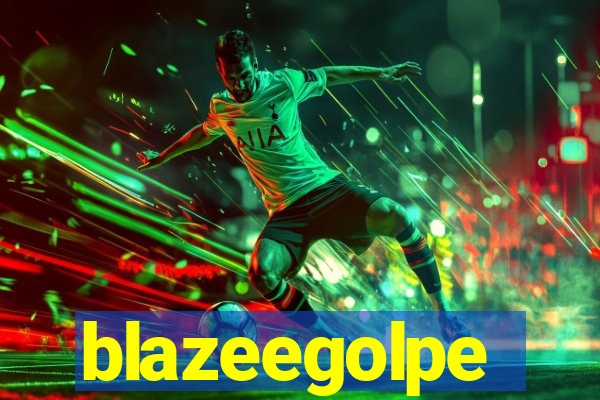 blazeegolpe