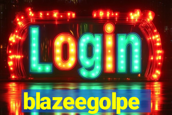 blazeegolpe