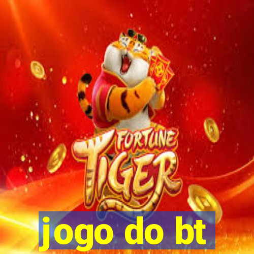 jogo do bt