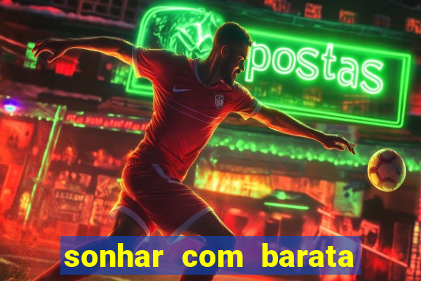 sonhar com barata no jogo do bicho