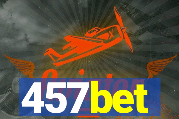 457bet