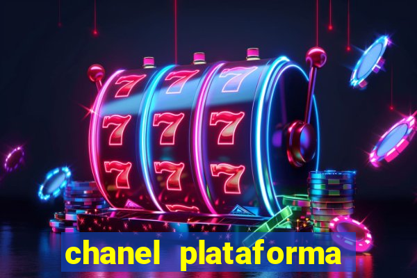 chanel plataforma de jogos