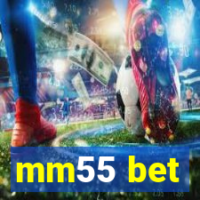 mm55 bet