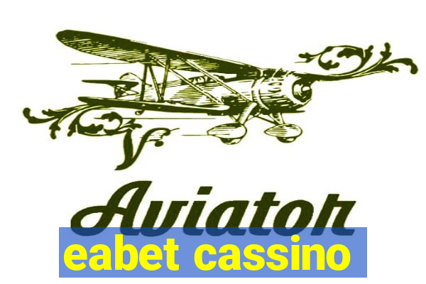 eabet cassino