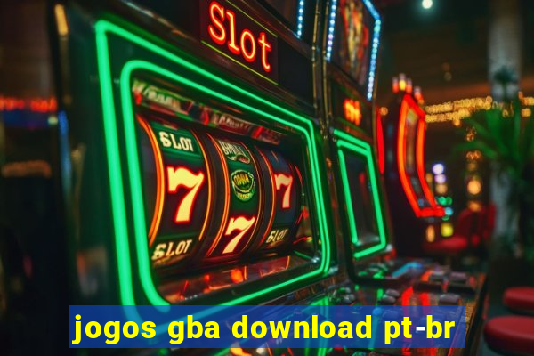 jogos gba download pt-br