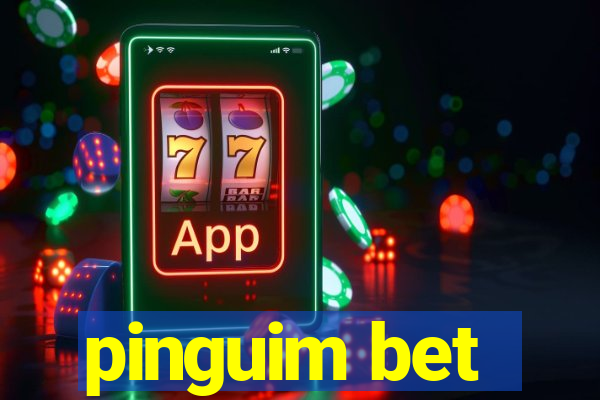 pinguim bet