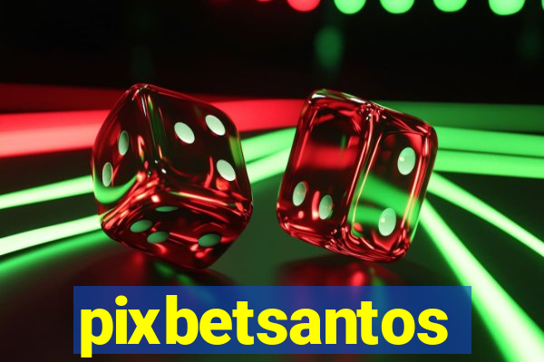 pixbetsantos