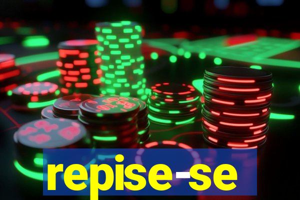 repise-se