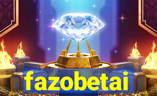 fazobetai