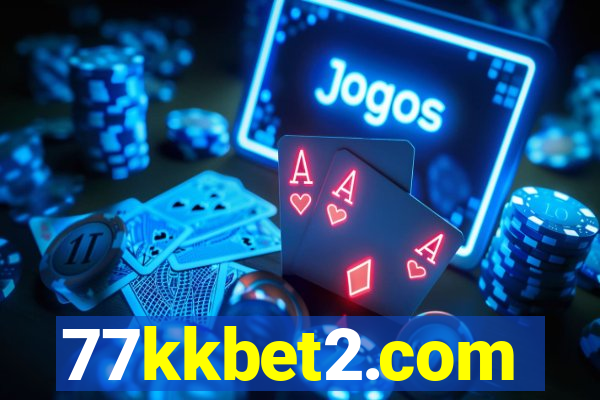 77kkbet2.com