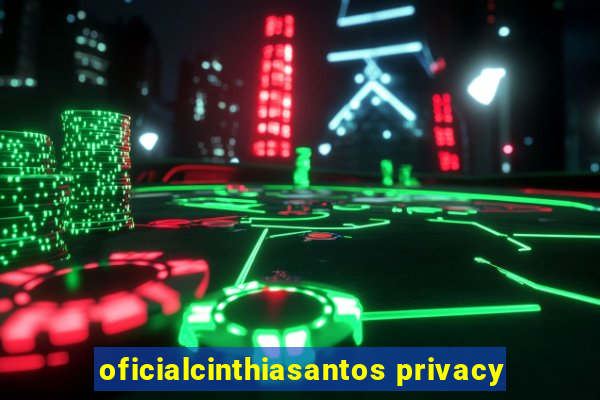 oficialcinthiasantos privacy