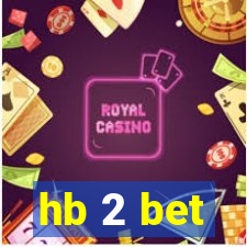 hb 2 bet