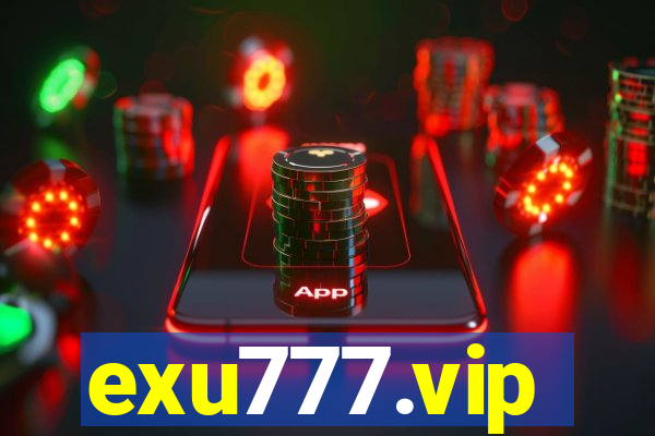 exu777.vip