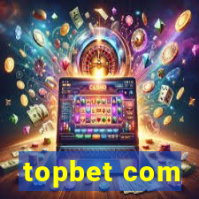 topbet com