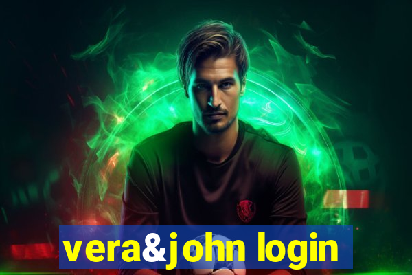 vera&john login