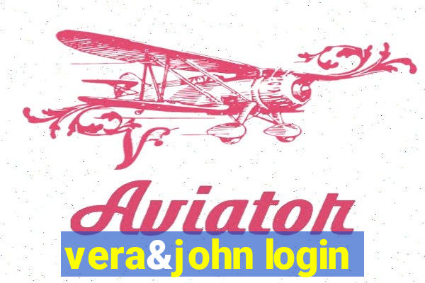 vera&john login