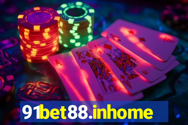 91bet88.inhome