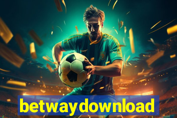 betwaydownload