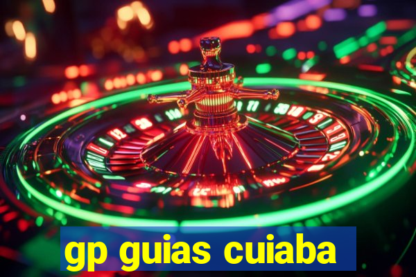 gp guias cuiaba