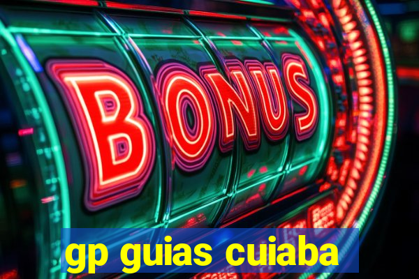 gp guias cuiaba