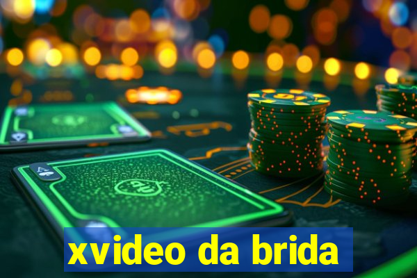 xvideo da brida