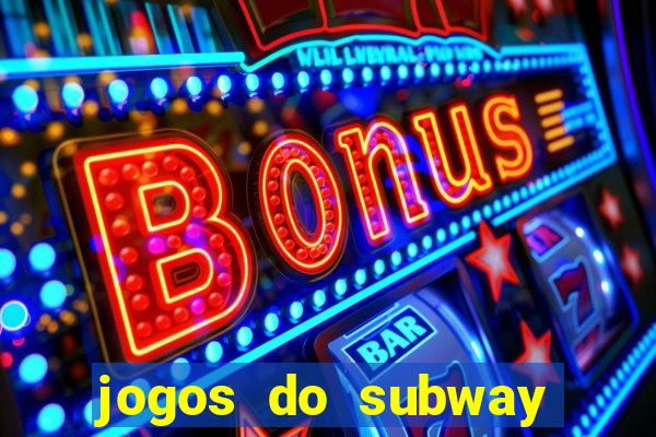 jogos do subway surf para jogar