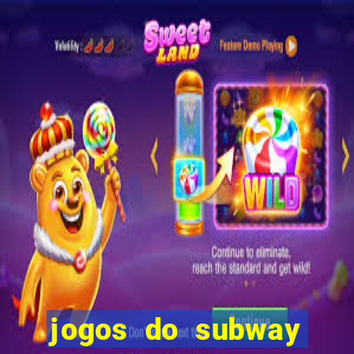 jogos do subway surf para jogar