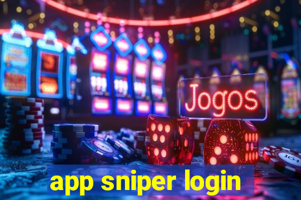 app sniper login