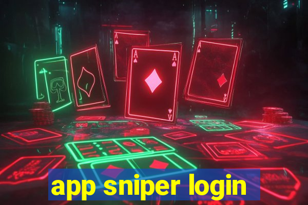 app sniper login