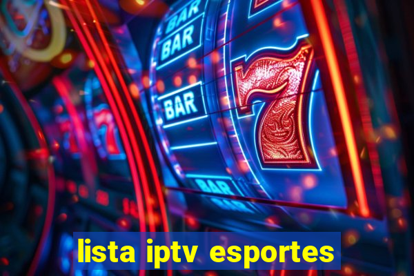 lista iptv esportes