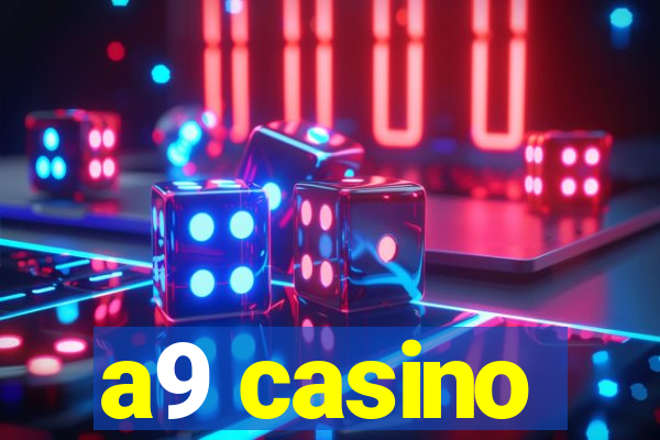 a9 casino