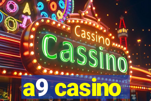 a9 casino