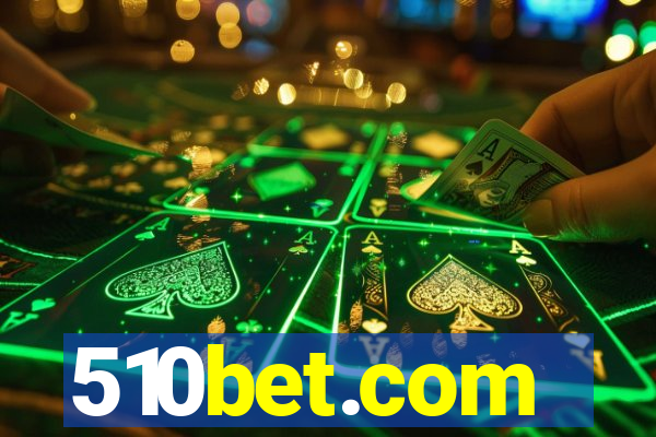 510bet.com