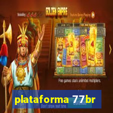 plataforma 77br