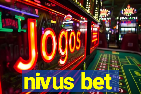 nivus bet