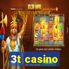 3t casino