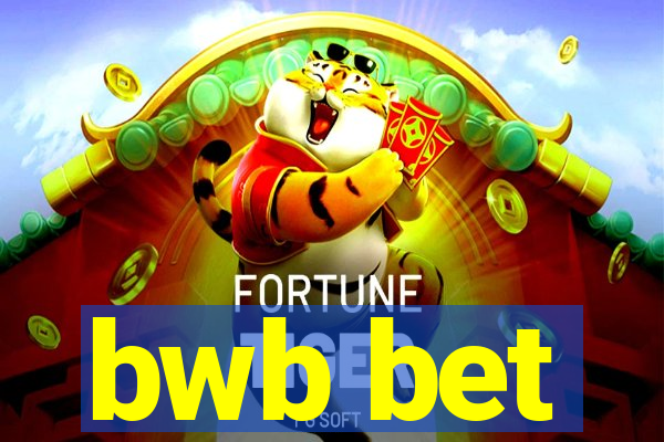 bwb bet