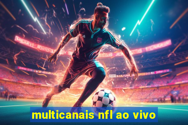 multicanais nfl ao vivo