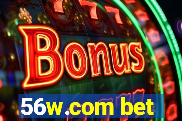 56w.com bet