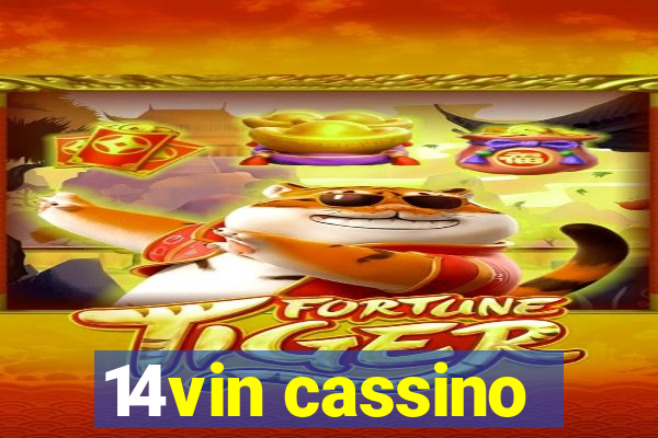 14vin cassino