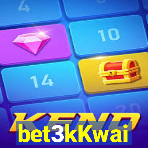 bet3kKwai