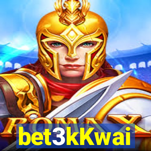 bet3kKwai