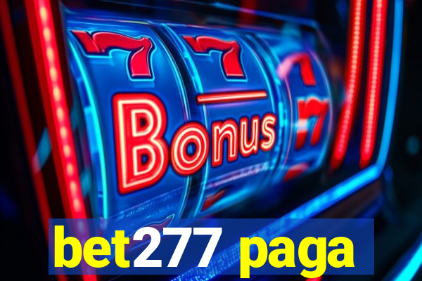 bet277 paga