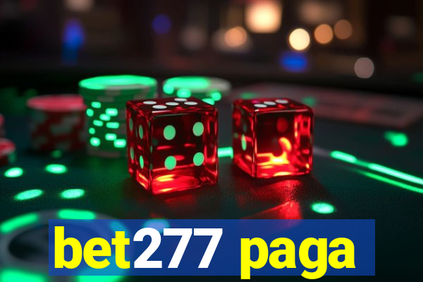 bet277 paga