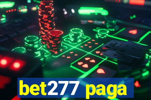 bet277 paga