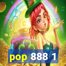 pop 888 1