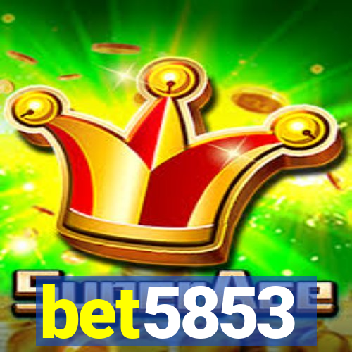 bet5853