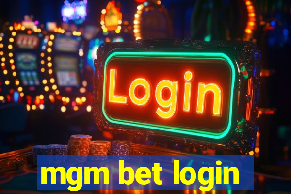 mgm bet login