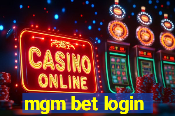 mgm bet login