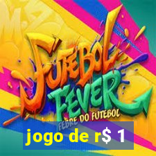 jogo de r$ 1